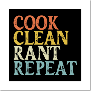 Vintage Cook Clean Rant Repeat Posters and Art